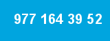 977 164 39 52